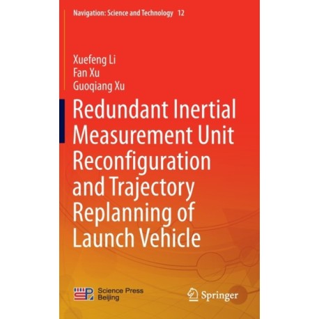 Redundant Inertial Measurement Unit Reconfiguration and Trajectory Replanning of Launch Vehicle