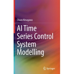 AI Time Series Control System Modelling