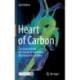 Heart of Carbon: The Story Behind the Pursuit of the Perfect Mechanical Heart Valve