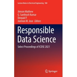 Responsible Data Science: Select Proceedings of ICDSE 2021
