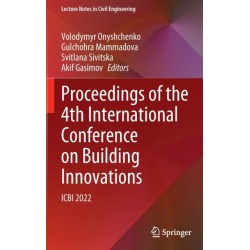Proceedings of the 4th International Conference on Building Innovations: ICBI 2022