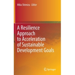 A Resilience Approach to Acceleration of Sustainable Development Goals
