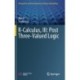 R-Calculus, III: Post Three-Valued Logic
