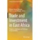 Trade and Investment in East Africa: Prospects, Challenges and Pathways to Sustainability