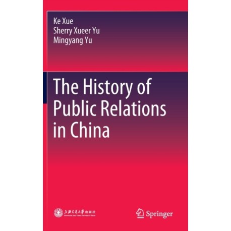 The History of Public Relations in China