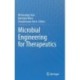 Microbial Engineering for Therapeutics