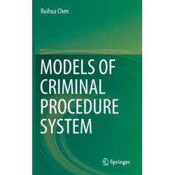 Models of Criminal Procedure System