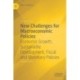 New Challenges for Macroeconomic Policies: Economic Growth, Sustainable Development, Fiscal and Monetary Policies