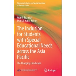The Inclusion for Students with Special Educational Needs across the Asia Pacific: The Changing Landscape