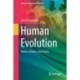 Human Evolution: Bones, Cultures, and Genes