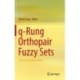 q-Rung Orthopair Fuzzy Sets: Theory and Applications