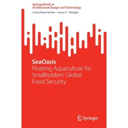 SeaOasis: Floating Aquaculture for Smallholders' Global Food Security