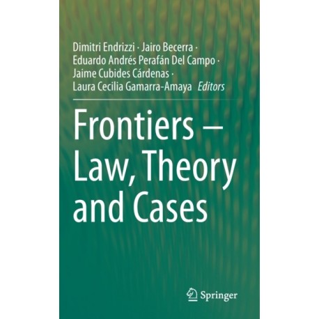 Frontiers – Law, Theory and Cases