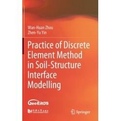 Practice of Discrete Element Method in Soil-Structure Interface Modelling