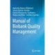 Manual of Biobank Quality Management