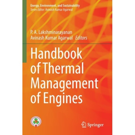 Handbook of Thermal Management of Engines