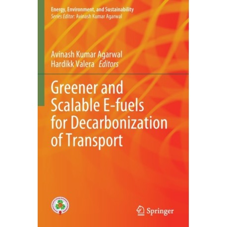 Greener and Scalable E-fuels for Decarbonization of Transport