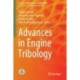 Advances in Engine Tribology