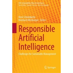 Responsible Artificial Intelligence: Challenges for Sustainable Management