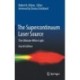 The Supercontinuum Laser Source: The Ultimate White Light