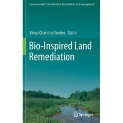 Bio-Inspired Land Remediation