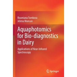 Aquaphotomics for Bio-diagnostics in Dairy: Applications of Near-Infrared Spectroscopy