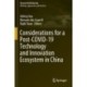 Considerations for a Post-COVID-19 Technology and Innovation Ecosystem in China