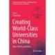 Creating World-Class Universities in China: Ideas, Policies, and Efforts