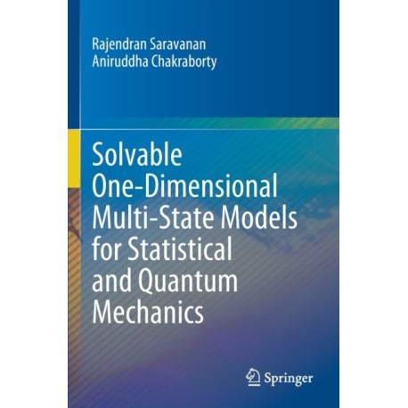 Solvable One-Dimensional Multi-State Models for Statistical and Quantum Mechanics