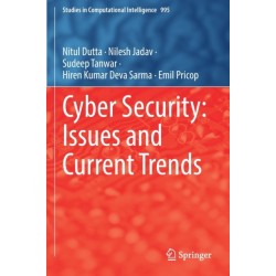 Cyber Security: Issues and Current Trends