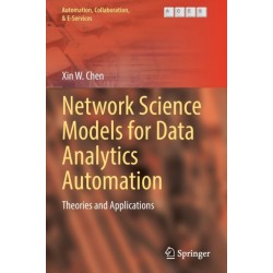 Network Science Models for Data Analytics Automation: Theories and Applications