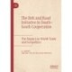 The Belt and Road Initiative in South–South Cooperation: The Impact on World Trade and Geopolitics