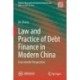 Law and Practice of Debt Finance in Modern China: Cross-border Perspectives