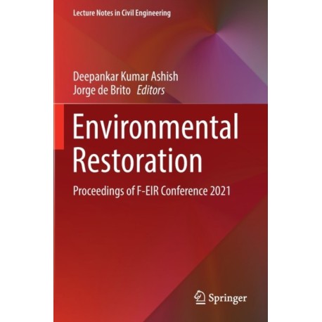 Environmental Restoration: Proceedings of F-EIR Conference 2021