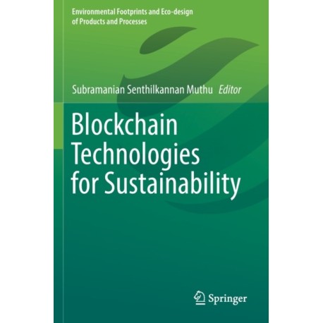 Blockchain Technologies for Sustainability