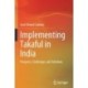 Implementing Takaful in India: Prospects, Challenges, and Solutions