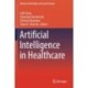 Artificial Intelligence in Healthcare