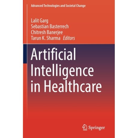 Artificial Intelligence in Healthcare