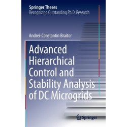 Advanced Hierarchical Control and Stability Analysis of DC Microgrids