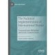 The National Implementation of International Norms: Transnational Networks and Local Content Policy