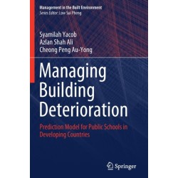 Managing Building Deterioration: Prediction Model for Public Schools in Developing Countries