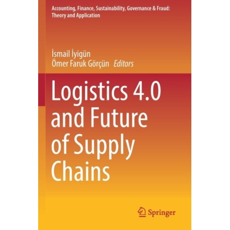 Logistics 4.0 and Future of Supply Chains