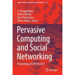 Pervasive Computing and Social Networking: Proceedings of ICPCSN 2021