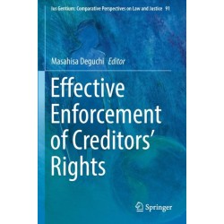 Effective Enforcement of Creditors’ Rights