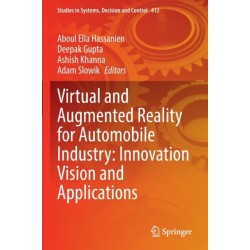 Virtual and Augmented Reality for Automobile Industry: Innovation Vision and Applications