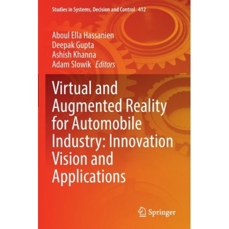 Virtual and Augmented Reality for Automobile Industry: Innovation Vision and Applications