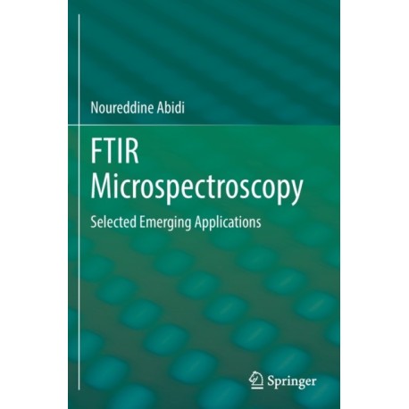 FTIR Microspectroscopy: Selected Emerging Applications