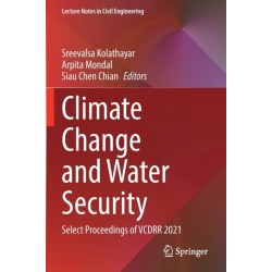 Climate Change and Water Security: Select Proceedings of VCDRR 2021
