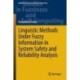 Linguistic Methods Under Fuzzy Information in System Safety and Reliability Analysis