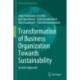 Transformation of Business Organization Towards Sustainability: Systems Approach